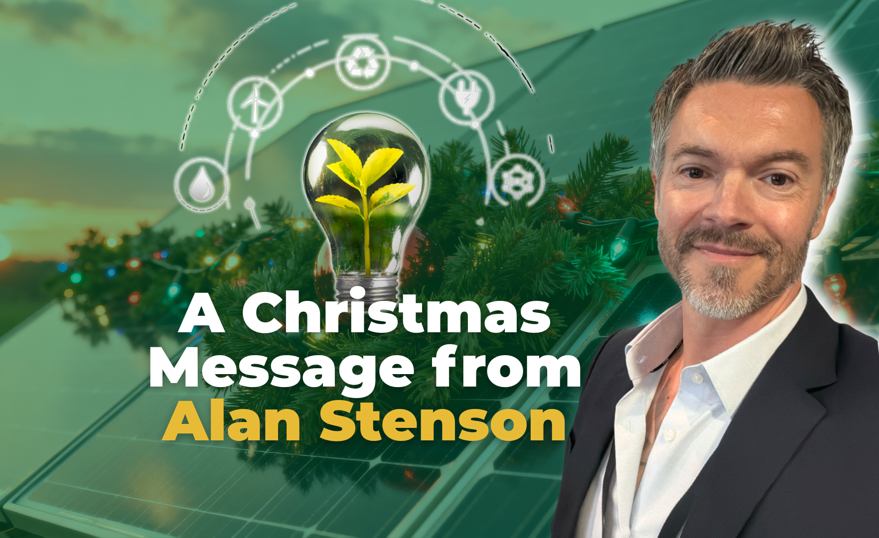 A Christmas Message from Alan Stenson: Reflections, Gratitude, and Hope for the Year Ahead